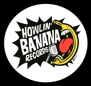 howlin' banana records